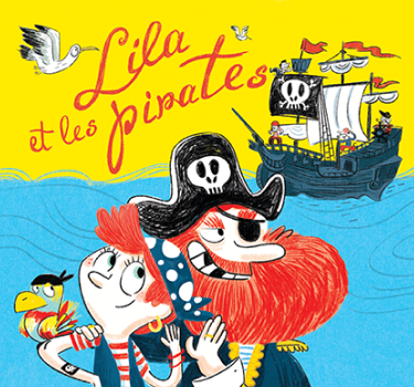La pochette d'album " Lila et les pirates "